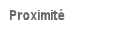 Proximit�
